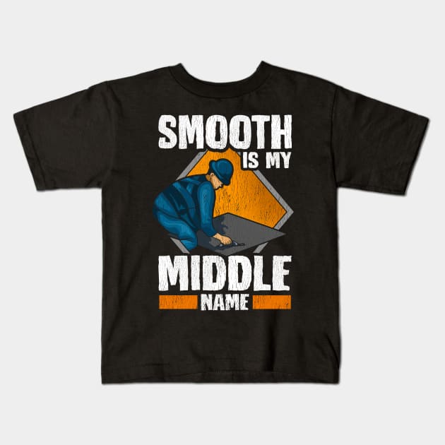 Smooth is my Middle Name | Concrete Finisher I Cement Worker Kids T-Shirt by Proficient Tees